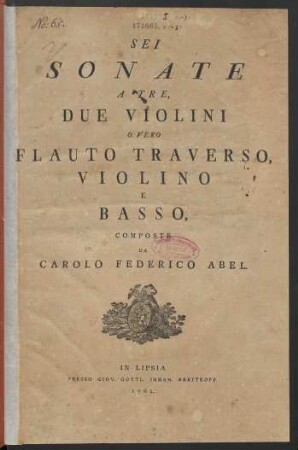 Sei Sonate A Tre, Due Violini Overo Flauto Traverso, Violino E Basso
