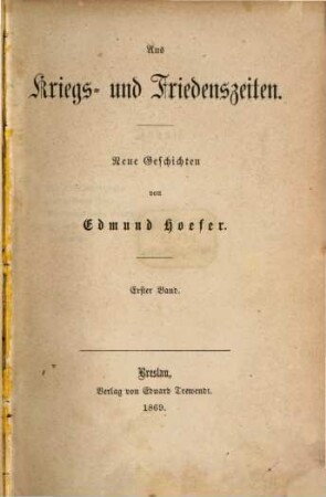 Aus Kriegs- und Friedenszeiten : neue Geschichten, 1