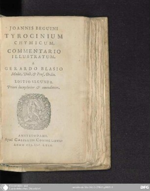 Joannis Beguini Tyrocinium chymicum