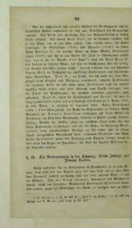 13. Die Reformatoren in der Schweiz; Ulrich Zwingli und Johann Calvin