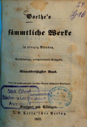 Goethe's sämmtliche Werke : in vierzig Bänden. 31., Ferneres über Kunst