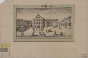 Ansicht des heutigen Theaterplatzes vor 1782, Kupferstich, vor 1782 : Prospect, des Kleinen Opernhaus, der Apparelle, Ausfalls, und anstossenden Gebaeuden / [F. G. Schlitterlau sc.] - [Dresden] , [vor 1782]. - 1 Kunstbl. : Kupferst. ; 25 x 13 cm