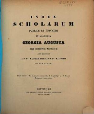 Index scholarum publice et privatim in Academia Georgia Augusta ... habendarum, SS 1871