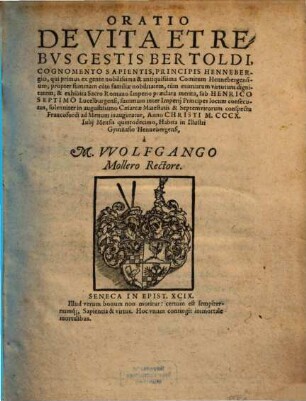 Oratio de vita et rebus gestis Bertoldi cognomento sapientis, principis Hennebergici