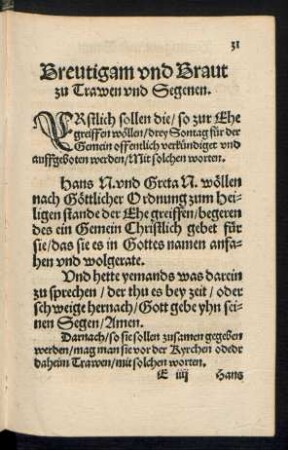 Breutigam und Braut zu Trawen und Segenen.