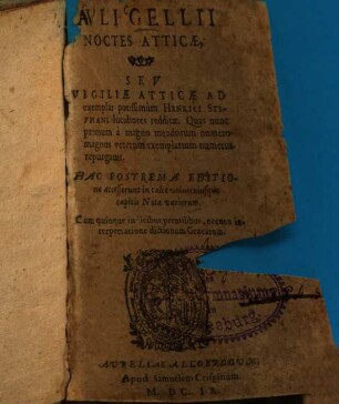 Auli Gellii Noctes Atticae, Seu Vigiliae Atticae : Ad exemplar potissimum Henrici Stephani lucidiores redditae ... Cum quinque indicibus perutilibus, necnon interpretatione dictionum Graecarum