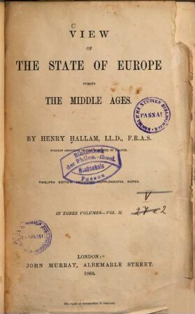 View of the State of Europe during the Middle Ages, 2. Vol. II.