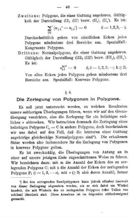 § 4. Die Zerlegung von Polygonen in Polygone.