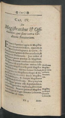 Cap. IV. De Magistratibus et Officialibus, qui sunt extra Ordinem Senatorium.