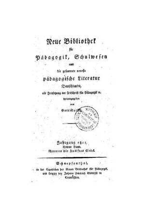 4: Neue Bibliothek für Pädagogik, Schulwesen und die gesammte neueste pädagogische Literatur Deutschlands - 1811 9.-12. Stück