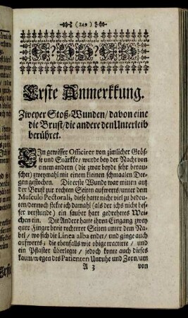 Erste Anmerkkung. Zweyer Stoß-Wunden/ davon eine die Brust/ die andere den Unterleib berühret. - Andere Anmerkkung. Einer Stoß-Wunden des rechten Arms.