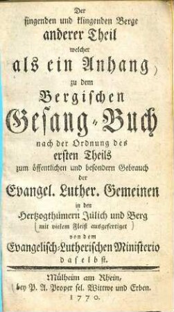 Singende und klingende Berge, das ist Bergisches Gesangbuch, 2