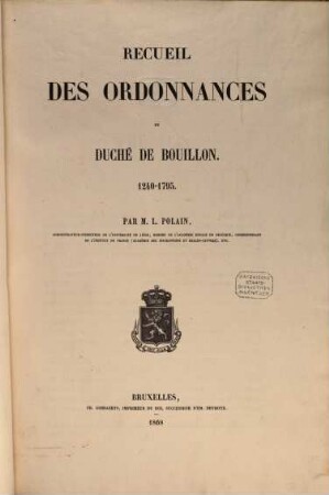 Recueil des ordonnances du Duché de Bouillon : 1240-1795