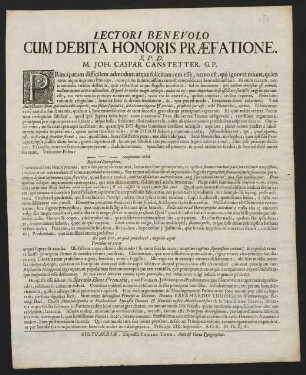 Lectori Benevolo Cum Debita Honoris Praefatione. S. P. D. M. Joh. Caspar Canstetter. G. P.