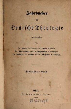 Jahrbücher für deutsche Theologie. 15, 15. 1870