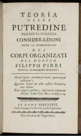 Teoria della putredine preceduta d'alcune considerazioni sopra la riproduzione dei corpi organizati