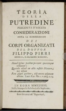 Teoria della putredine preceduta d'alcune considerazioni sopra la riproduzione dei corpi organizati