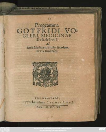 Programma Gotfridi Vogleri, Medicinae Doct. & Prof. P. ad Artis Medicae in illustri Academ. Iulia studiosos