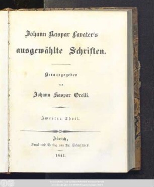 Theil 2: Johann Kaspar Lavater's ausgewählte Schriften