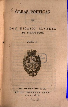 Obras Poeticas de Nicasio Alvarez de Cienfuegos. 1