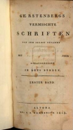 Gerstenbergs Vermischte Schriften : In Drei Bänden. 1