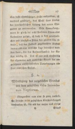 §. 2. Widerlegung des vorgeblichen Grundes von dem gesezlichen Odio Secundarum Nuptiarum