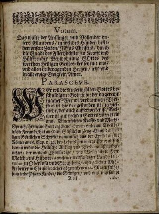 Votum; Parasceve; Textus; Exordium; Applicatio; Adviduam & Auditores.