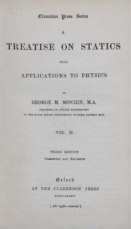 Vol. 2: A treatise on statics with applications to physics. Vol. 2