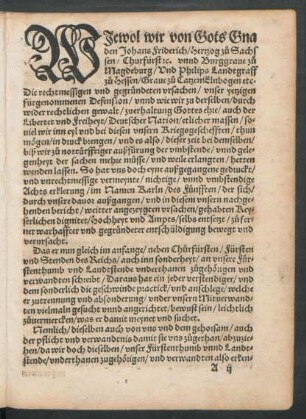 Wiewol wir von Gots Gnaden Johans Friderich/ Hertzog zu Sachssen ...
