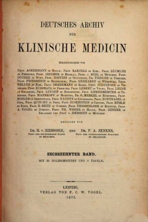 Deutsches Archiv für klinische Medizin. 16. 1875