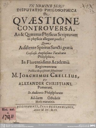 Disputatio Philosophica De Qvaestione Controversa, An & Quatenus Physicus Scripturam in physicis allegare possit?
