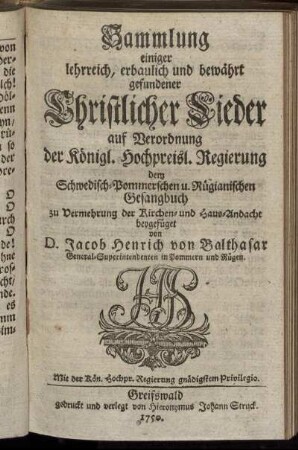 Sammlung einiger lehrreich, erbaulich und bewährt gefundener Christlicher Lieder