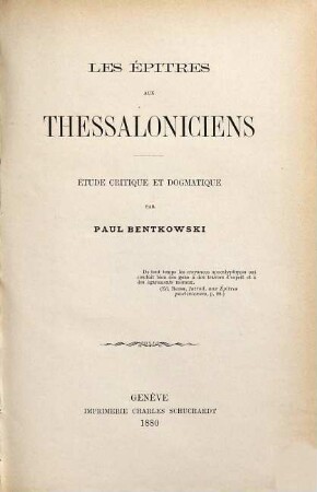 Les Épîtres aux Thessaloniciens : Étude critique et dogmatique