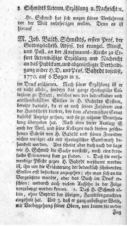 Actenmäßige Erzählung und Nachricht an das Publikum, und abgenöthigte wider Hrn. D. und Prof. Bahrdt daselbst.