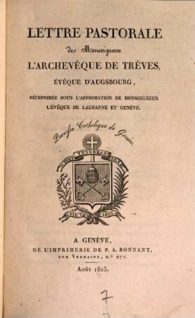 Lettre Pastorale de Monseigneur L'Archevêque, de Trèves, Évêque d'Augsbourg