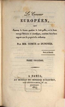 Le censeur européen, ou examen de diverses questions de droit public, et de divers ouvrages littéraires et scientifiques, considérés dans leurs rapports avec les progrès de la civilisation. 11