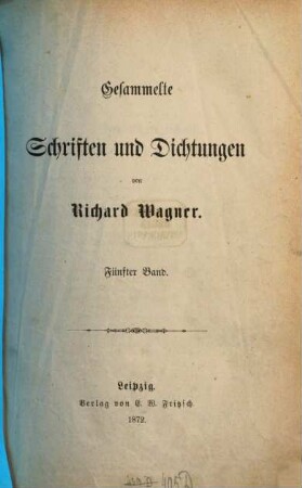 Gesammelte Schriften und Dichtungen, 5