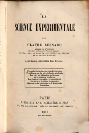 La science expérimentale : Avec figures intercaleés dans le texte