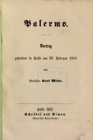 Palermo : Vortrag, gehalten in Halle am 28. Februar 1852