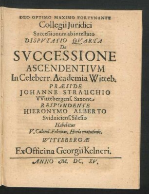 Collegii Iuridici Successionum ab intestato Disputatio Quarta De Successione Ascendentium