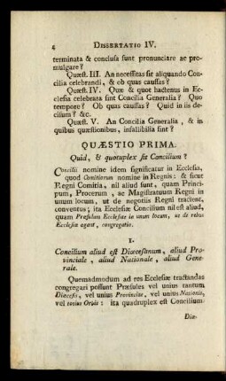 Quaestio Prima. Quid, & quotuplex sit Concilium?