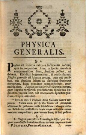 Philosophia Methodo Scientiis Propria Explanata. Pars VI., Physica Generalis