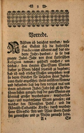 Der Wunderbare Wunderthätige Und Wundersame Luther : Allen Luthrischen Glaubens-Genossen, für das zweyte Luthrische Jubel-Fest, zum Geschäncke, zu einiger Illumination ans Liecht gestellet