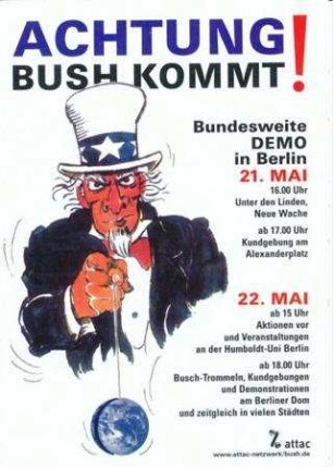 Bundesweite Demonstration gegen George Bush in Berlin und anderen Städten