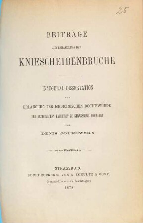 Beiträge zur Behandlung der Kniescheibenbrüche : Inaug.-Diss.