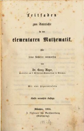 Leitfaden zum Unterrichte in der elementaren Mathematik : für seine Schüler entworfen