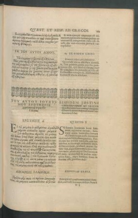 Eiusdem Justini Christianarum Ad Graecos Quaestionum, Graecarumque Responsionum & earum Responsionum Confutationis, Liber.