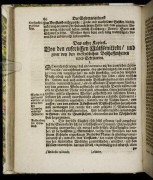 Das achte Kapitel. Von den euserlichen Hülfsmitteln, und zwar von den wesentlichen Beschaffenheiten eines Sekretarien.