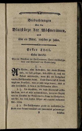 Erster Artickel. Von der Struktur der Gebährmutter, Natur der Nachgeburt und Mechanik der Entbindung.