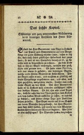 Das sechste Kapitel. Schleunige und ganz unvermuthete Abänderung derer traurigen Umstände des Herrn Allemanns.